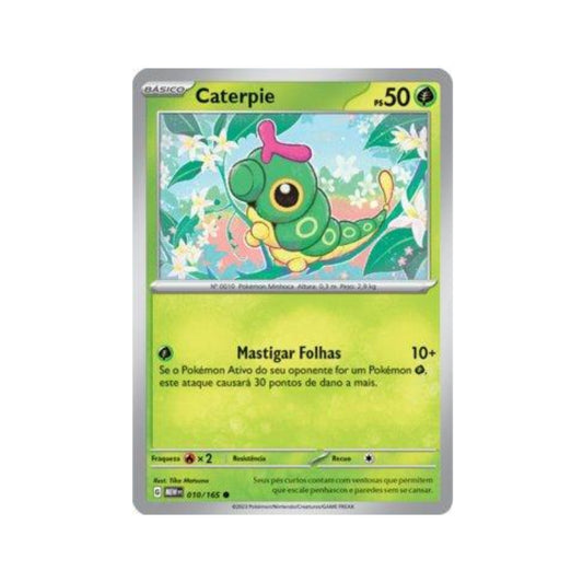 Caterpie 010/165 in Portuguese Mew 151 Pokémon TCG