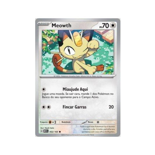 Meowth 052/165 in Portuguese Mew 151 Pokémon TCG