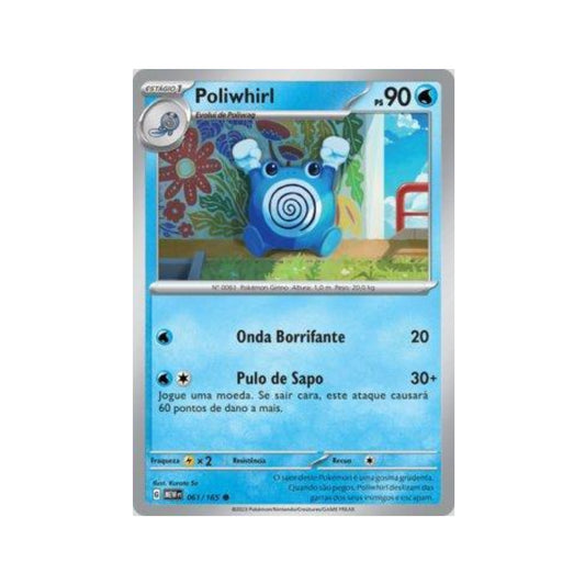 Poliwhirl 061/165 in Portuguese Mew 151 Pokémon TCG