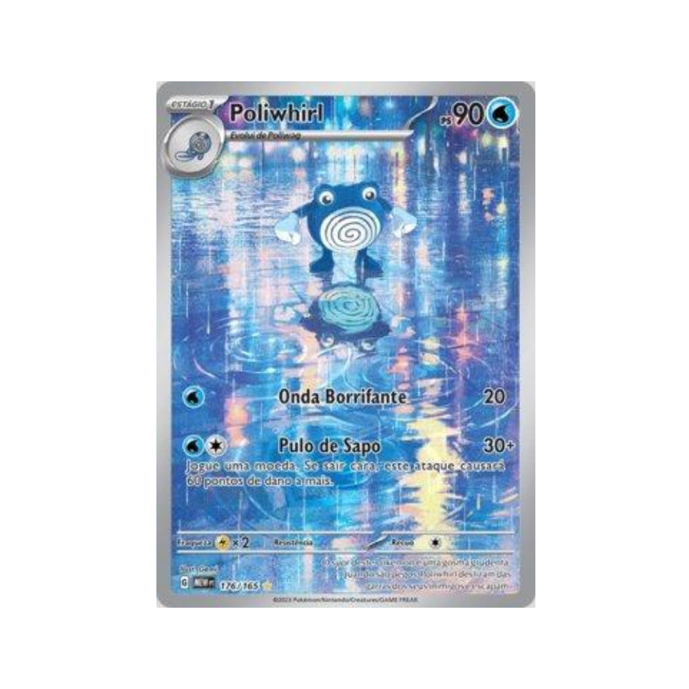 Poliwhirl 176/165 in Portuguese Mew 151 Pokémon TCG