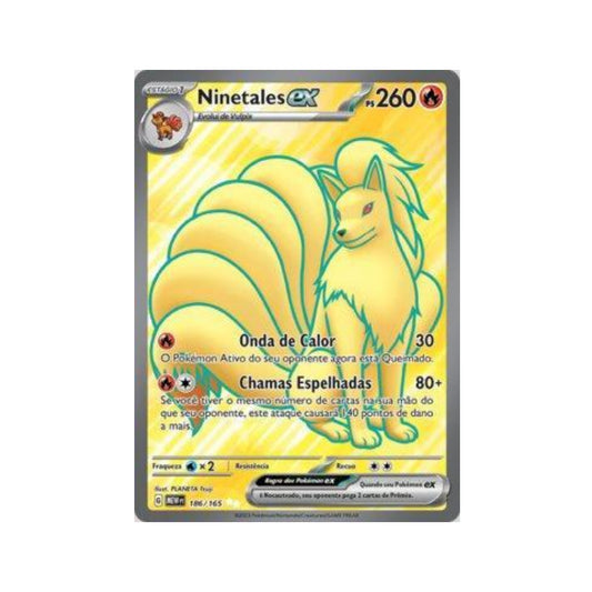 Ninetales ex 186/165 in Portuguese Mew 151 Pokémon TCG