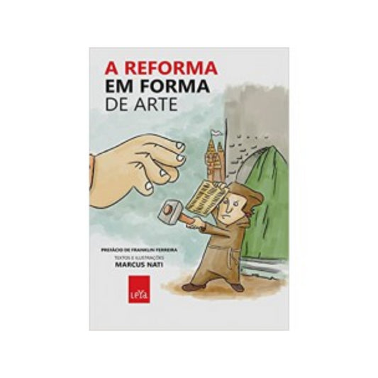 A Reforma Em Forma De Arte Marcus Nati in Portuguese