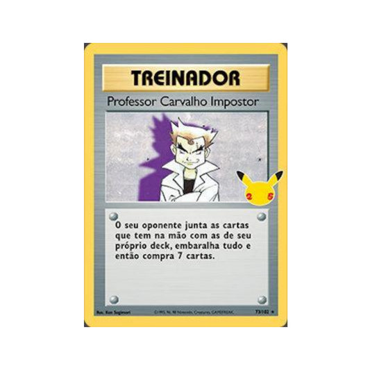 Imposter Professor Oak 04/25 in Portuguese Celebrations: Classic Collection Pokémon TCG