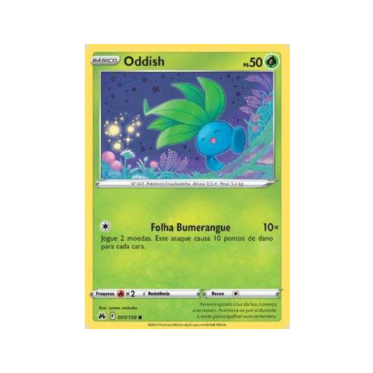 Oddish 001/159 in Portuguese Crown Zenith Pokémon TCG