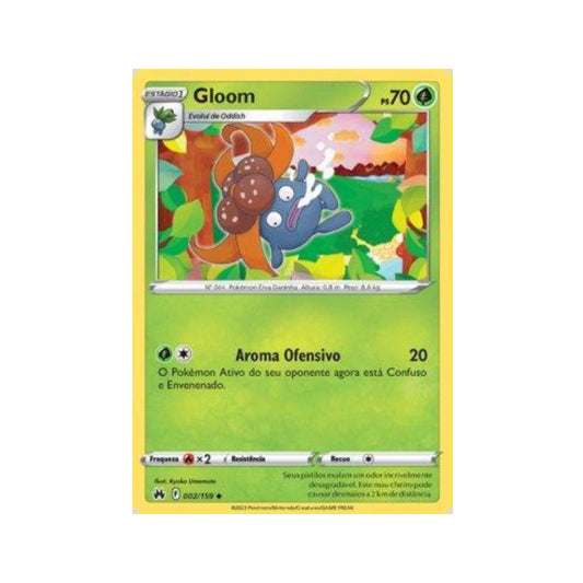 Gloom 002/159 in Portuguese Crown Zenith Pokémon TCG