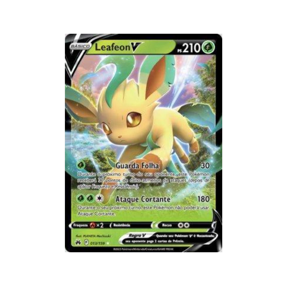 Leafeon-V 013/159 in Portuguese Crown Zenith Pokémon TCG