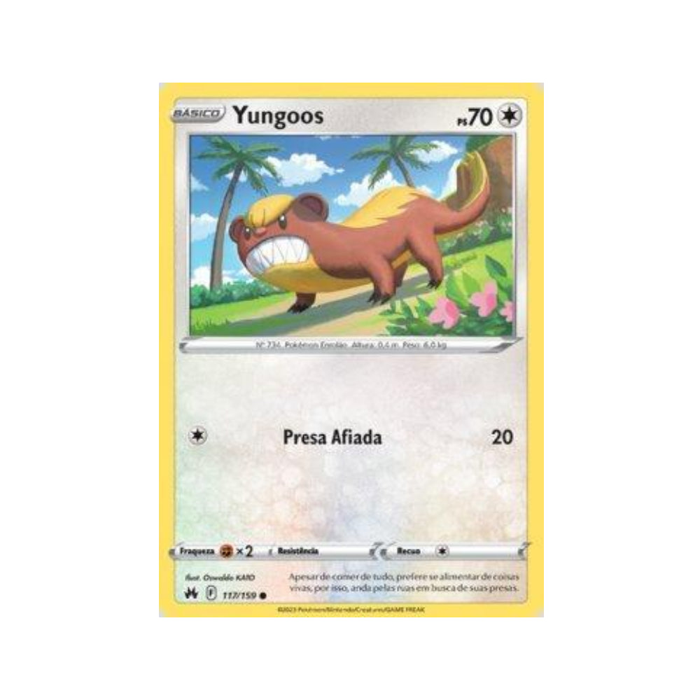 Yungoos 117/159 in Portuguese Crown Zenith Pokémon TCG