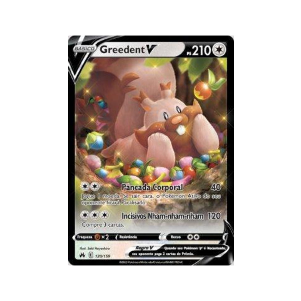 Greedent-V 120/159 in Portuguese Crown Zenith Pokémon TCG