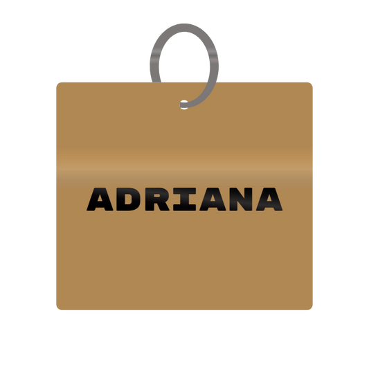 Adriana Engraved on Keychain in MDF 4cm x 4cm x 3mm