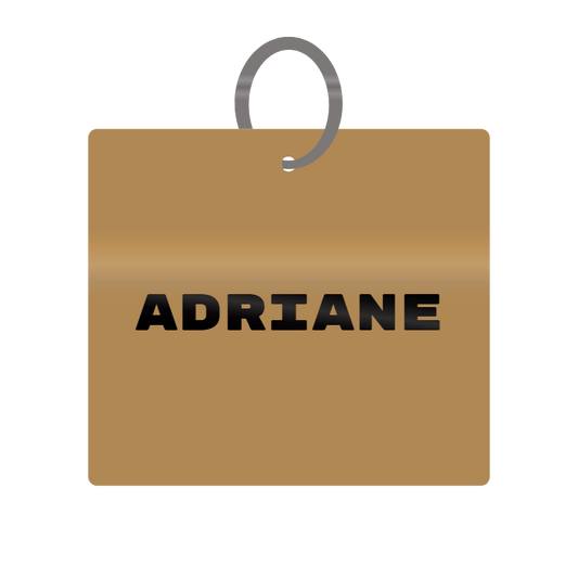 Adriane Engraved on Keychain in MDF 4cm x 4cm x 3mm