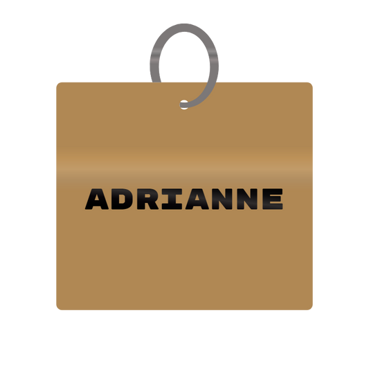 Adrianne Engraved on Keychain in MDF 4cm x 4cm x 3mm