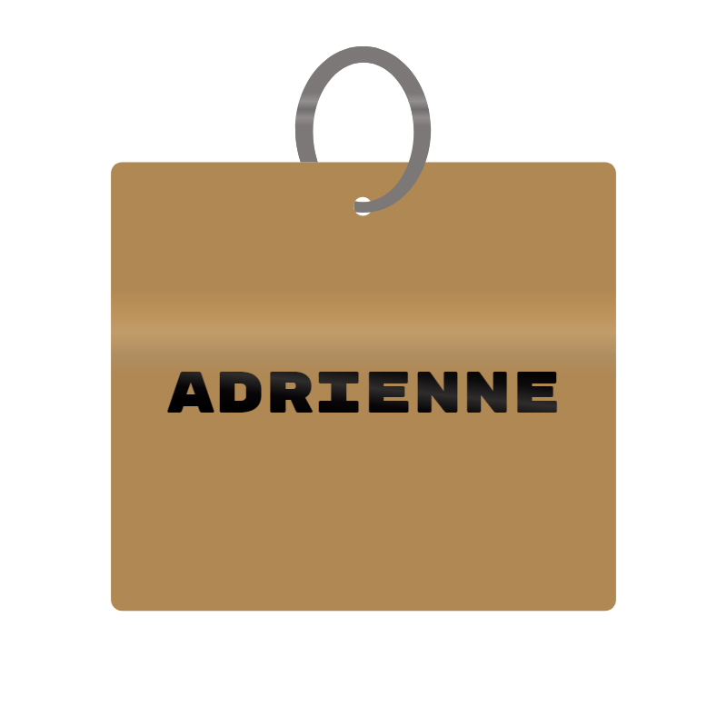 Adrienne Engraved on Keychain in MDF 4cm x 4cm x 3mm