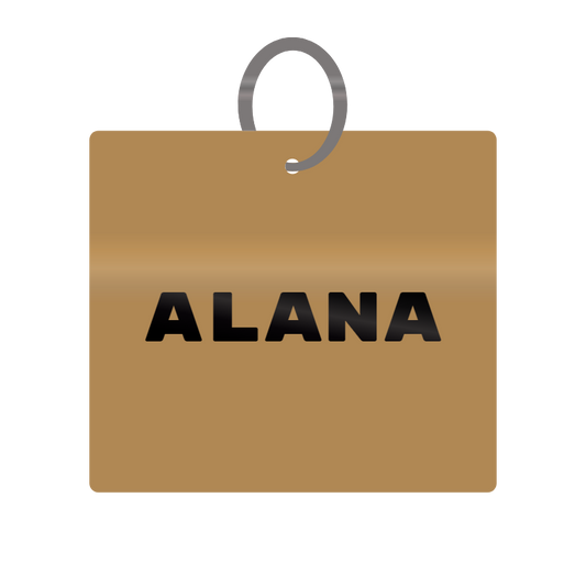 Alana Engraved on Keychain in MDF 4cm x 4cm x 3mm