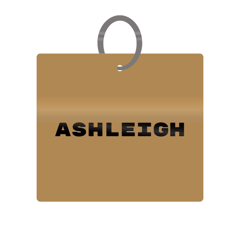 Ashleigh Engraved on Keychain in MDF 4cm x 4cm x 3mm