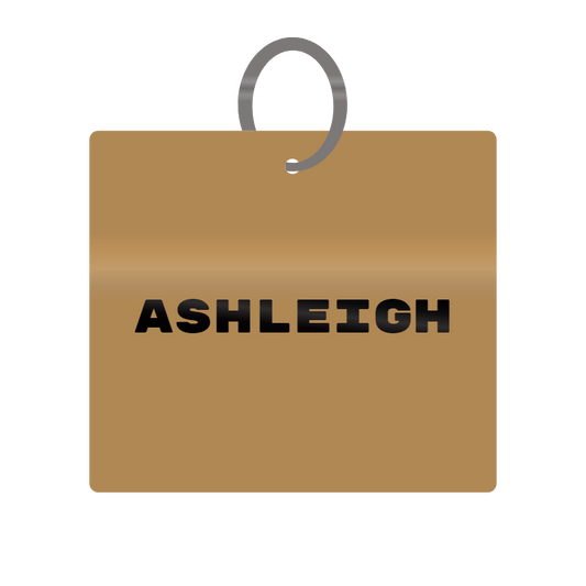 Ashleigh Engraved on Keychain in MDF 4cm x 4cm x 3mm