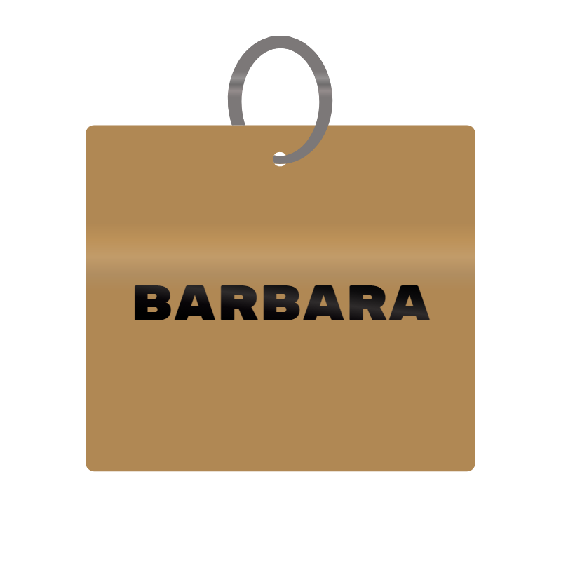 Barbara Engraved on Keychain in MDF 4cm x 4cm x 3mm