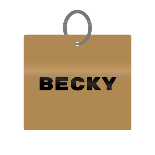 Becky Engraved on Keychain in MDF 4cm x 4cm x 3mm