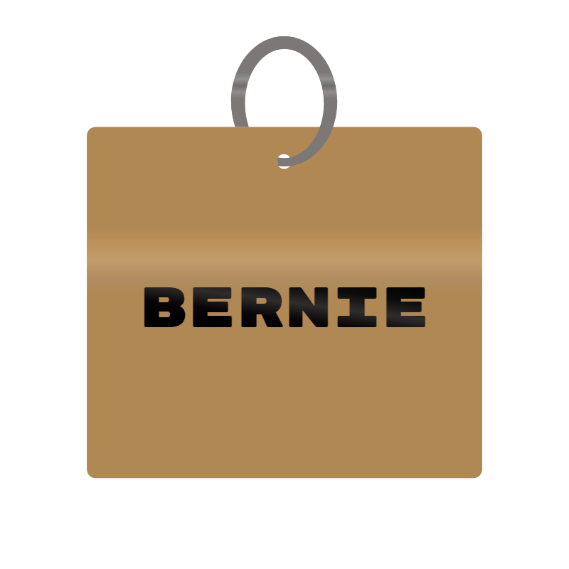 Bernie Engraved on Keychain in MDF 4cm x 4cm x 3mm