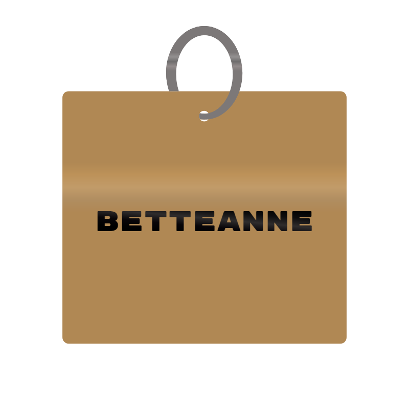 Betteanne Engraved on Keychain in MDF 4cm x 4cm x 3mm