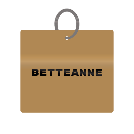 Betteanne Engraved on Keychain in MDF 4cm x 4cm x 3mm