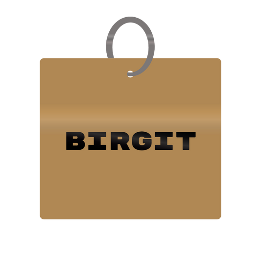 Birgit Engraved on Keychain in MDF 4cm x 4cm x 3mm