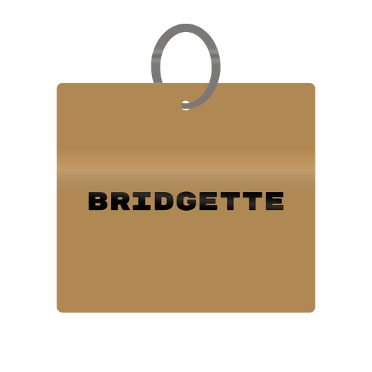 Bridgette Engraved on Keychain in MDF 4cm x 4cm x 3mm