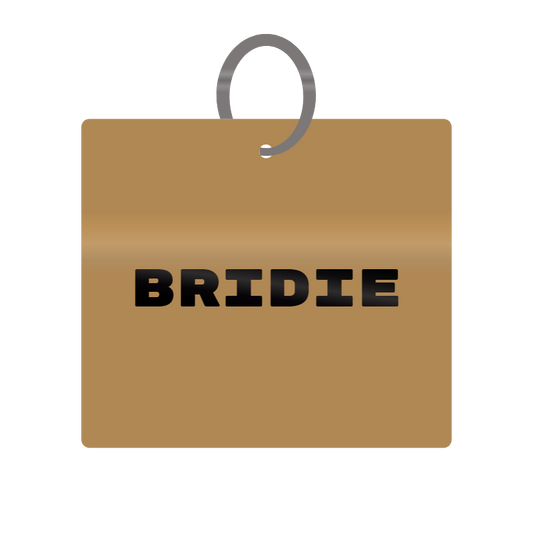 Bridie Engraved on Keychain in MDF 4cm x 4cm x 3mm