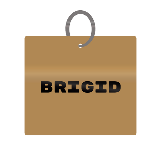 Brigid Engraved on Keychain in MDF 4cm x 4cm x 3mm