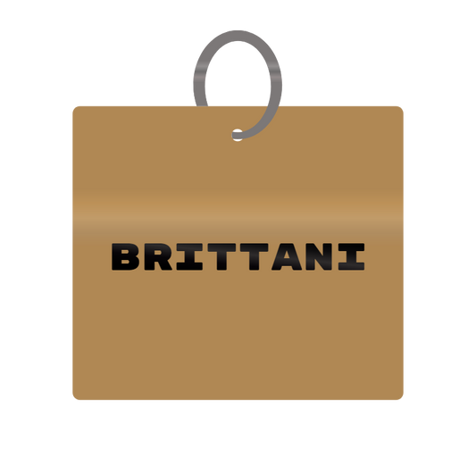 Brittani Engraved on Keychain in MDF 4cm x 4cm x 3mm