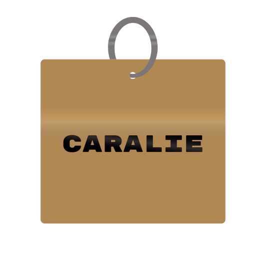 Caralie Engraved on Keychain in MDF 4cm x 4cm x 3mm