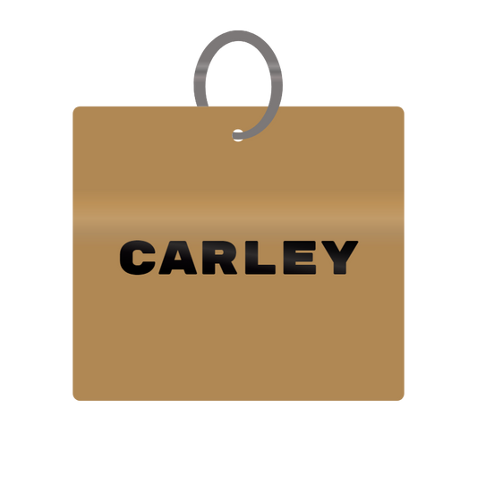 Carley Engraved on Keychain in MDF 4cm x 4cm x 3mm