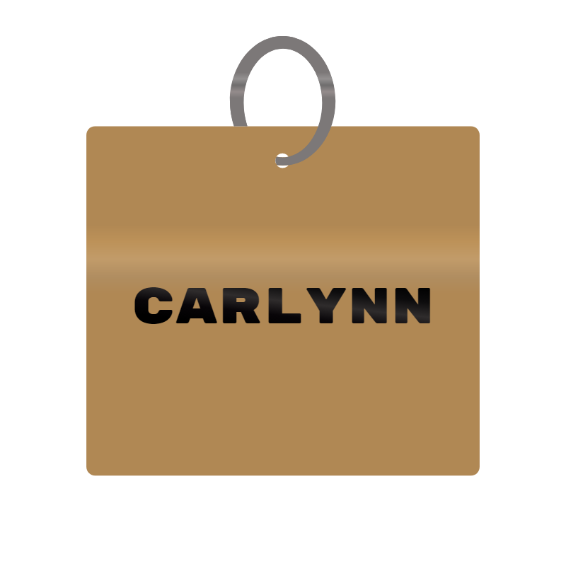 Carlynn Engraved on Keychain in MDF 4cm x 4cm x 3mm