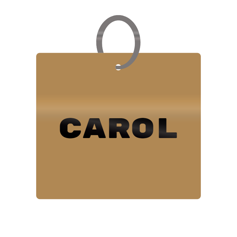 Carol Engraved on Keychain in MDF 4cm x 4cm x 3mm