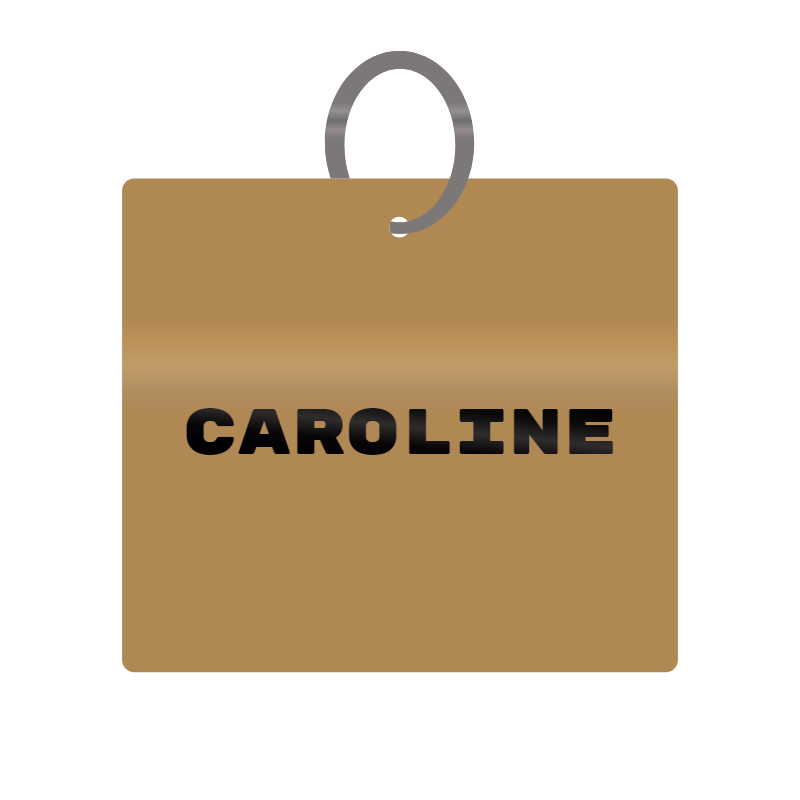 Caroline Engraved on Keychain in MDF 4cm x 4cm x 3mm