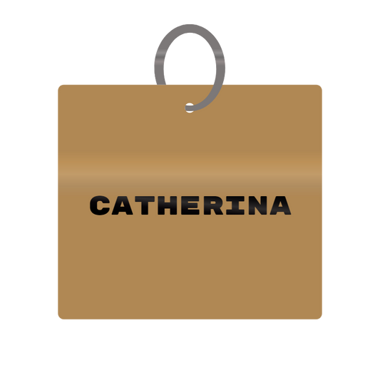 Catherina Engraved on Keychain in MDF 4cm x 4cm x 3mm