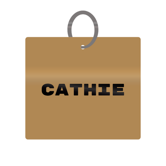 Cathie Engraved on Keychain in MDF 4cm x 4cm x 3mm