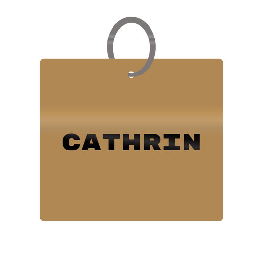 Cathrin Engraved on Keychain in MDF 4cm x 4cm x 3mm