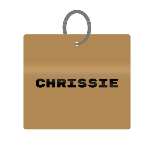 Chrissie Engraved on Keychain in MDF 4cm x 4cm x 3mm