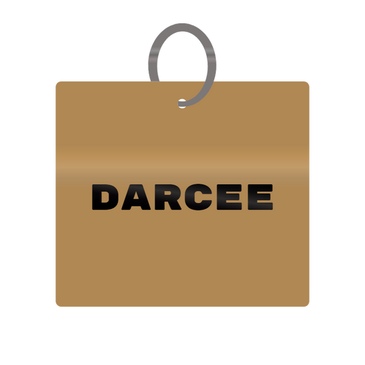 Keychain Engraved with Darcee MDF 4cm x 4cm x 3mm