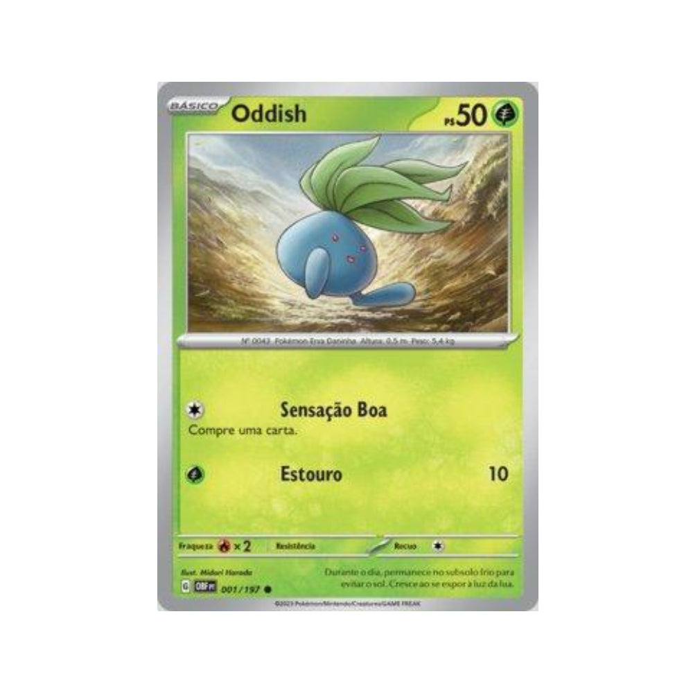 Oddish 001/197 in Portuguese Obsidian Flames Pokémon TCG