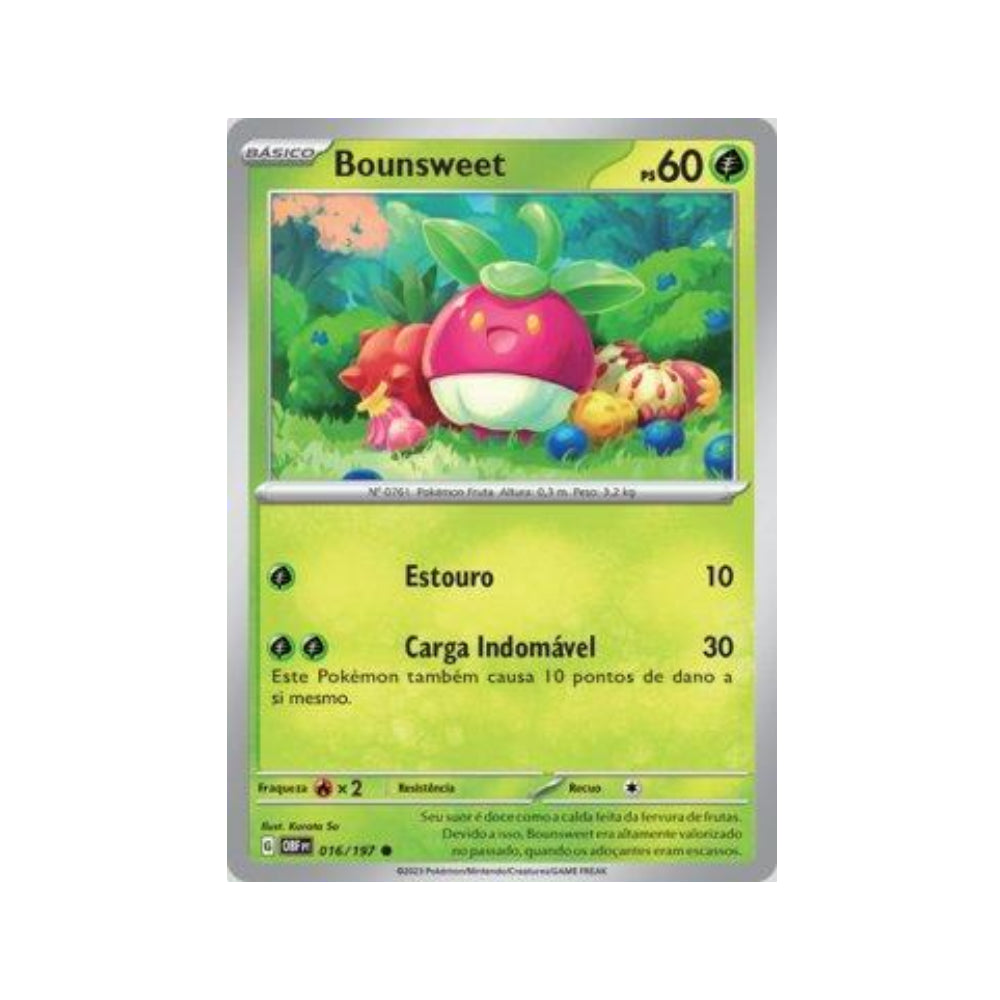 Bounsweet 016/197 in Portuguese Obsidian Flames Pokémon TCG