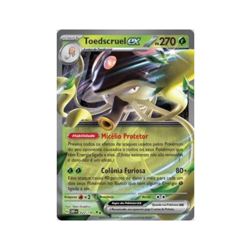 Toedscruel ex 022/197 in Portuguese Obsidian Flames Pokémon TCG