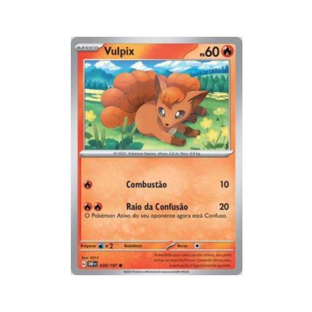 Vulpix 028/197 in Portuguese Obsidian Flames Pokémon TCG