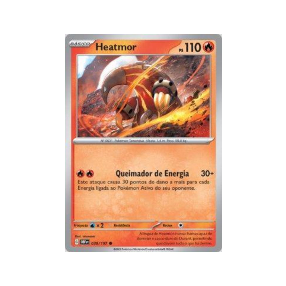 Heatmor 039/197 in Portuguese Obsidian Flames Pokémon TCG