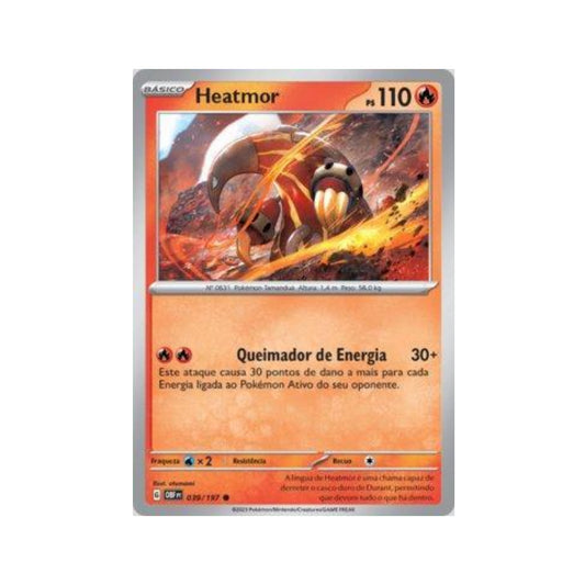 Heatmor 039/197 in Portuguese Obsidian Flames Pokémon TCG