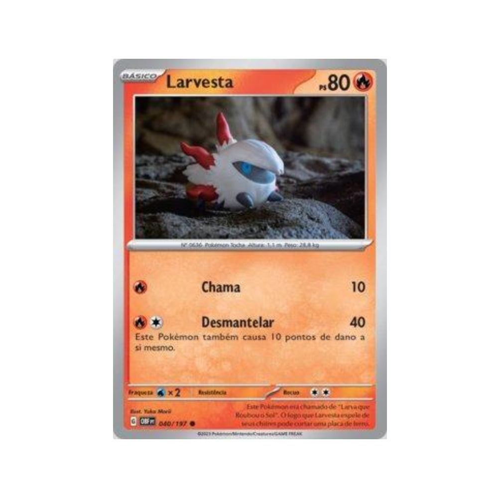 Larvesta 040/197 in Portuguese Obsidian Flames Pokémon TCG