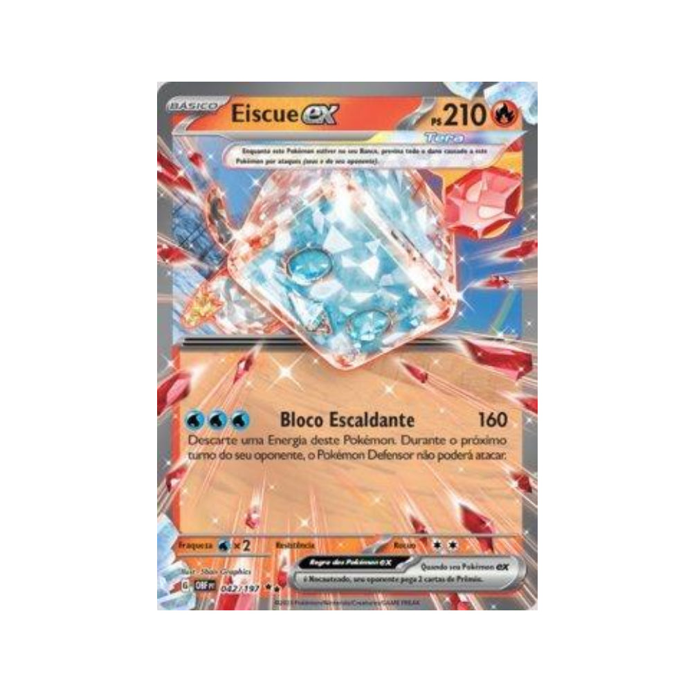 Eiscue ex 042/197 in Portuguese Obsidian Flames Pokémon TCG