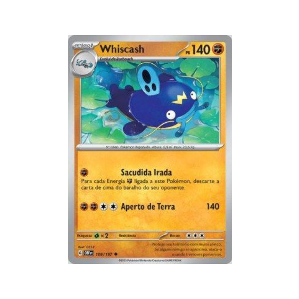 Whiscash 109/197 in Portuguese Obsidian Flames Pokémon TCG