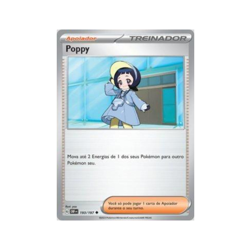 Poppy 193/197 in Portuguese Obsidian Flames Pokémon TCG