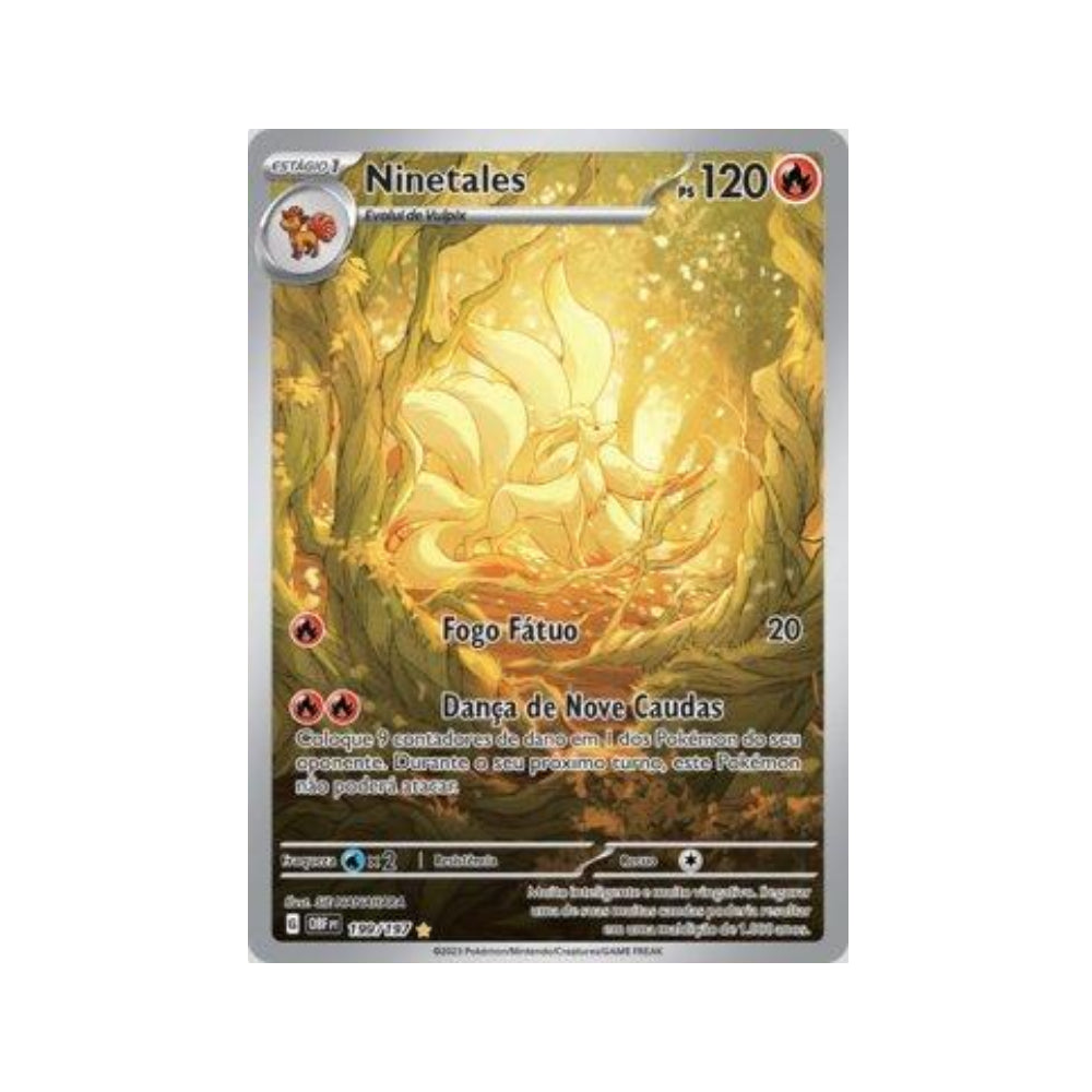 Ninetales 199/197 in Portuguese Obsidian Flames Pokémon TCG